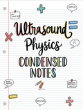 Ultrasound Physics Condensed Notes